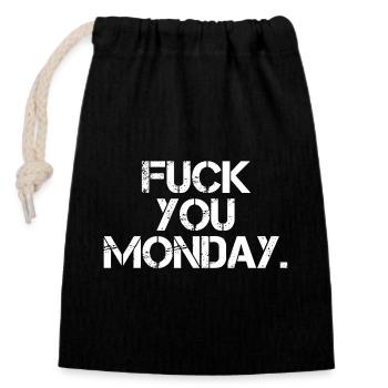 Fuck You Monday - Closable cotton gift bag (14x20cm) - black - Front