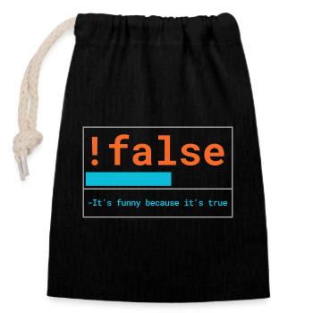 Programmer Logic: It's funny because it's true - Closable cotton gift bag (14x20cm) - black - Front