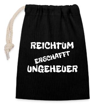 Reichtum erschafft Ungeheuer – Minimal Statement  - Verschließbarer Geschenkbeutel aus Baumwolle (14x20cm) - Schwarz - Vorne