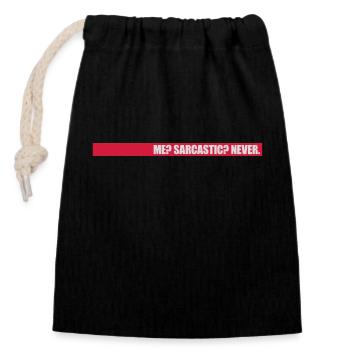me sarcastic never quote - Closable cotton gift bag (14x20cm) - black - Front