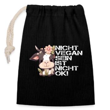 Nicht Vegan Sein Ist Nicht Ok! - Niedliche Kuh - Verschließbarer Geschenkbeutel aus Baumwolle (14x20cm) - Schwarz - Vorne