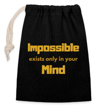 Impossible Mindset Typography - Closable cotton gift bag (14x20cm) - black - Front
