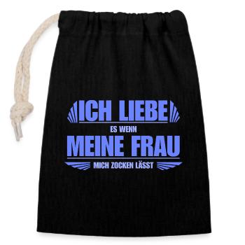 I love it when my wife lets me gamble - Closable cotton gift bag (14x20cm) - black - Front