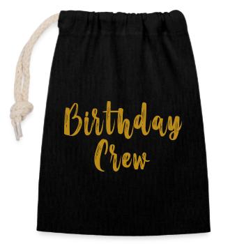 Birthday Crew - Verschließbarer Geschenkbeutel aus Baumwolle (14x20cm) - Schwarz - Vorne