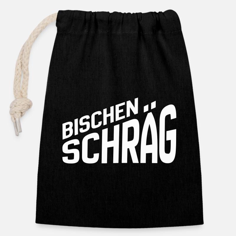 Bisschen schräg - Statement für verrückte Typen - Verschließbarer Geschenkbeutel aus Baumwolle (14x20cm) - Schwarz