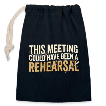 Probe statt Meeting | Musiklehrer Humor - Verschließbarer Geschenkbeutel aus Baumwolle (14x20cm) - Navy - Vorne