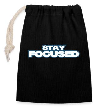 Stay Focused - Closable cotton gift bag (14x20cm) - black - Front