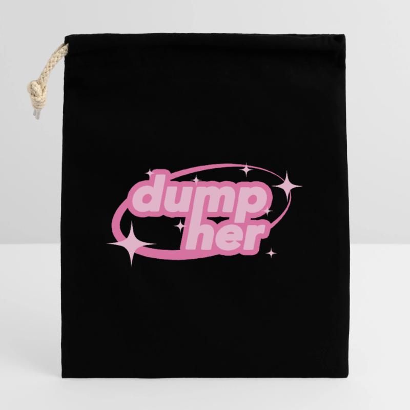 Dump Her – Déclaration de Y2K Sac cadeau en coton avec cordon (14 x 20 cm)