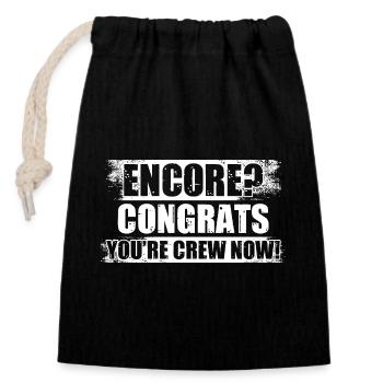 Encore? Congrats Sound Engineer - Closable cotton gift bag (14x20cm) - black - Front