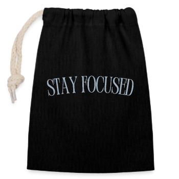 Stay Focused - Closable cotton gift bag (14x20cm) - black - Front