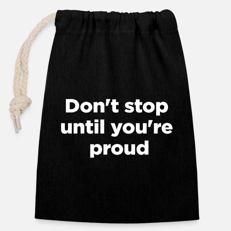 Don't stop until you're proud - Closable cotton gift bag (14x20cm) - black