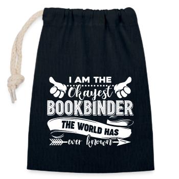 I Am The Okayest Bookbinder - Closable cotton gift bag (14x20cm) - navy - Front