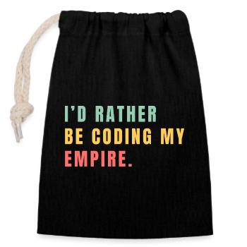 Je préférerais coder mon empire - Sac cadeau en coton avec cordon (14 x 20 cm) - noir - Devant