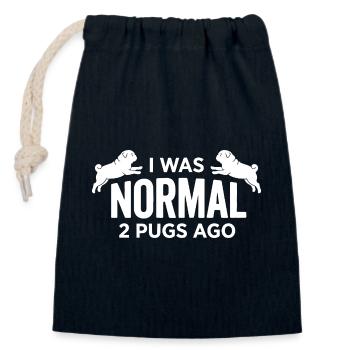 I Was Normal 2 Pugs Dogs Ago Funny Pet Owner - Closable cotton gift bag (14x20cm) - navy - Front