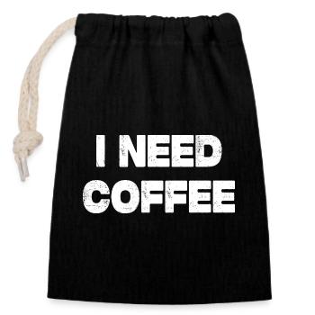 I Need Coffee - Verschließbarer Geschenkbeutel aus Baumwolle (14x20cm) - Schwarz - Vorne