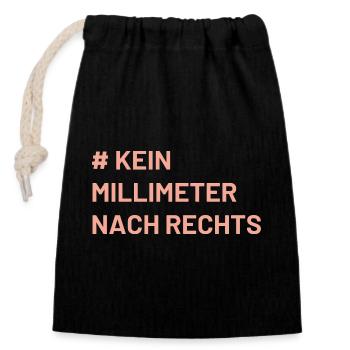 Antifa Mindset not a millimeter to the right - Closable cotton gift bag (14x20cm) - black - Front