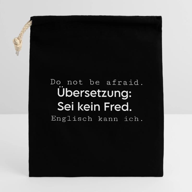 Do not be afraid Verschließbarer Geschenkbeutel aus Baumwolle (14x20cm)