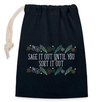 Sage It Out Until You Sort It Out Smudge Sticks - Verschließbarer Geschenkbeutel aus Baumwolle (14x20cm) - Navy - Vorne