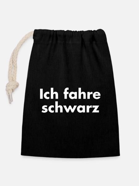Ich fahre schwarz - Schwarzfahrer - Verschließbarer Geschenkbeutel aus Baumwolle (14x20cm) - Schwarz