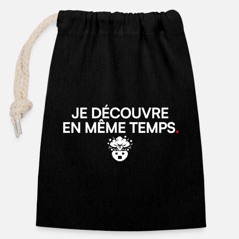 JE DÉCOUVRE EN MÊME TEMPS | Humour bureau - Sac cadeau en coton avec cordon (14 x 20 cm) - noir