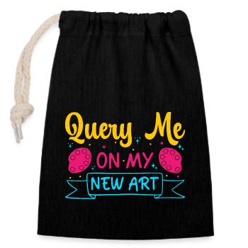 Drôle d’art peintre artiste Interroger Nouvelle idée cadeau d’art - Sac cadeau en coton avec cordon (14 x 20 cm) - noir - Devant