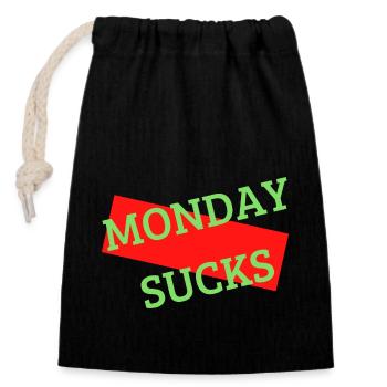 Monday sucks - Verschließbarer Geschenkbeutel aus Baumwolle (14x20cm) - Schwarz - Vorne