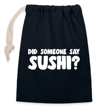 Sushi Lover Did Someone Say Sushi - Closable cotton gift bag (14x20cm) - navy - Front