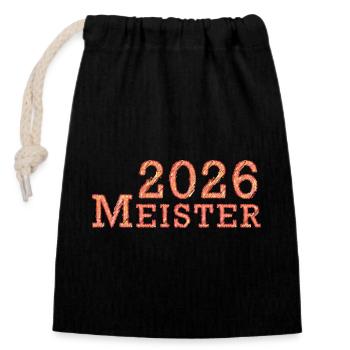 Meister 2026 Meisterschaft - Verschließbarer Geschenkbeutel aus Baumwolle (14x20cm) - Schwarz - Vorne