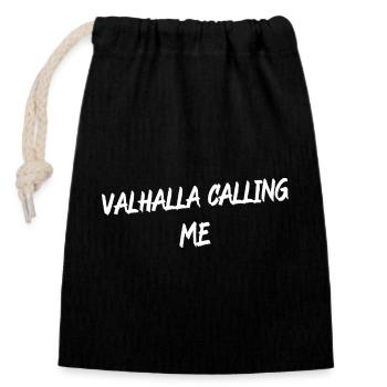 Valhalla Calling Me Shirt – Viking Norse Mythology - Verschließbarer Geschenkbeutel aus Baumwolle (14x20cm) - Schwarz - Vorne