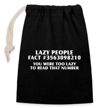Paresseux? Tout de même ! Chemise drôle de nerd paresseux - Sac cadeau en coton avec cordon (14 x 20 cm) - noir - Devant
