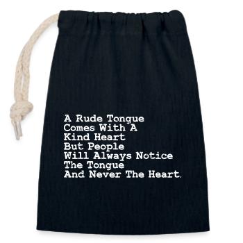 Awesome Rude Tongue And A Kind Heart For A - Closable cotton gift bag (14x20cm) - navy - Front