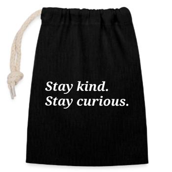 Stay child. Stay curious. - Closable cotton gift bag (14x20cm) - black - Front