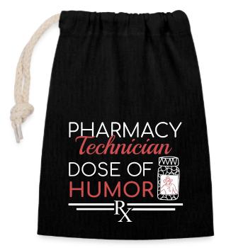 Pharmacy technician | Dose of Humor - Verschließbarer Geschenkbeutel aus Baumwolle (14x20cm) - Schwarz - Vorne