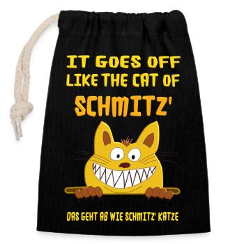 It goes off like the cat of Schmitz. Schmitz Katze - Verschließbarer Geschenkbeutel aus Baumwolle (14x20cm) - Schwarz - Vorne