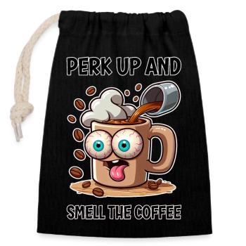 Perk up and smell the coffee - Closable cotton gift bag (14x20cm) - black - Front