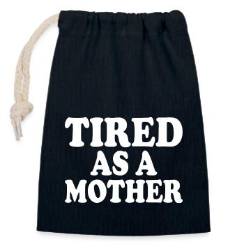 Tired as a mother - Sac cadeau en coton avec cordon (14 x 20 cm) - bleu marine - Devant