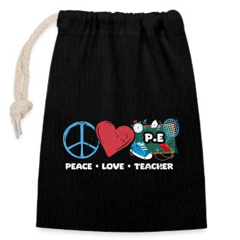 Awesome Peace Love PE Teacher A Physical Fitness - Closable cotton gift bag (14x20cm) - black - Front
