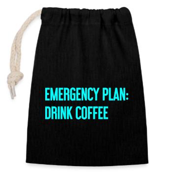 Coffee Contingency Plan - Closable cotton gift bag (14x20cm) - black - Front