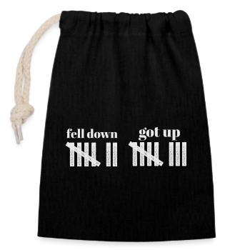 Motivational Quote Fell Down Got Up Life Wisdom - Closable cotton gift bag (14x20cm) - black - Front