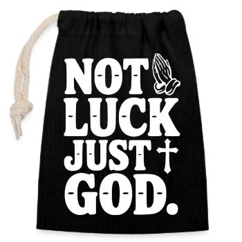 Pas la chance, juste Dieu - Sac cadeau en coton avec cordon (14 x 20 cm) - noir - Devant