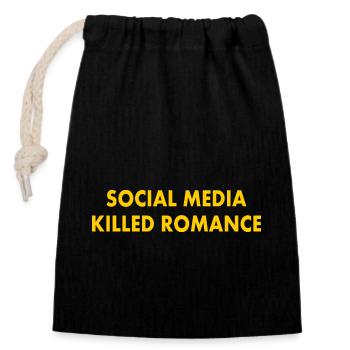 social media killed romance - Closable cotton gift bag (14x20cm) - black - Front