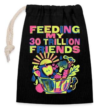 30 Trillion Freunde Ernährung - Verschließbarer Geschenkbeutel aus Baumwolle (14x20cm) - Schwarz - Vorne
