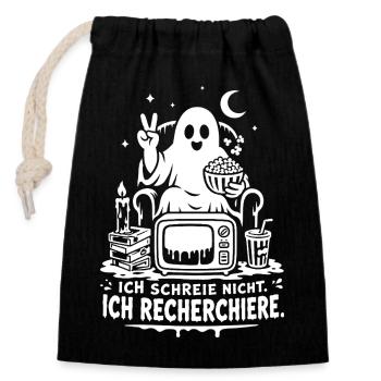 Ich schreie nicht Ich recherchiere Geist - Verschließbarer Geschenkbeutel aus Baumwolle (14x20cm) - Schwarz - Vorne