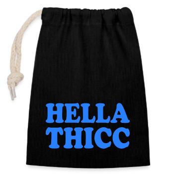 hella thicc - Sac cadeau en coton avec cordon (14 x 20 cm) - noir - Devant
