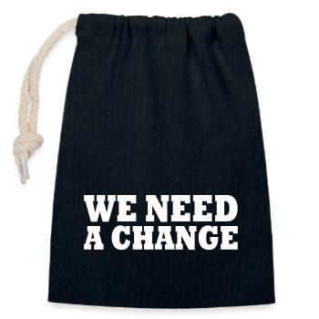 We need a change - Verschließbarer Geschenkbeutel aus Baumwolle (14x20cm) - Navy - Vorne
