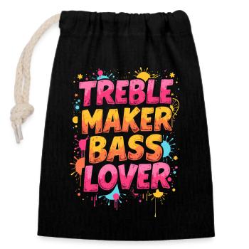 TREBLE MAKER, BASS LOVER, MUSIC - Closable cotton gift bag (14x20cm) - black - Front