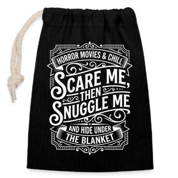 Horror Movies & Chill – Scare Me - Verschließbarer Geschenkbeutel aus Baumwolle (14x20cm) - Schwarz - Vorne