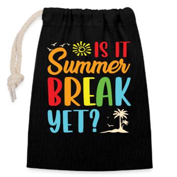 Summer break yet - Verschließbarer Geschenkbeutel aus Baumwolle (14x20cm) - Schwarz - Vorne