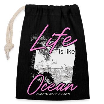 Life is like Ocean alway up and down - Closable cotton gift bag (14x20cm) - black - Front