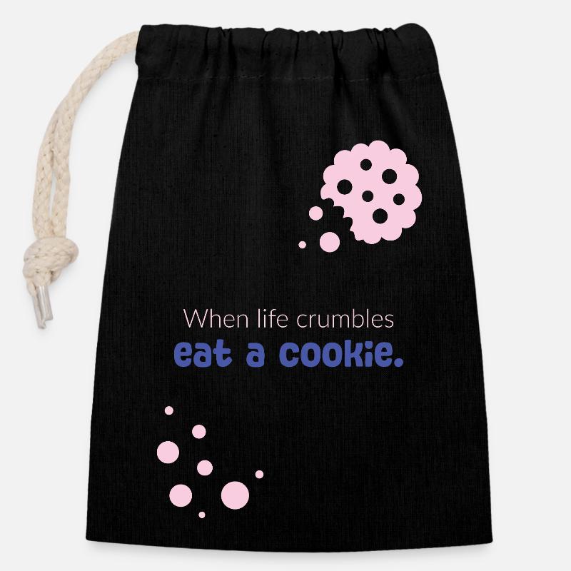 When life crumbles eat a cookie - Closable cotton gift bag (14x20cm) - black